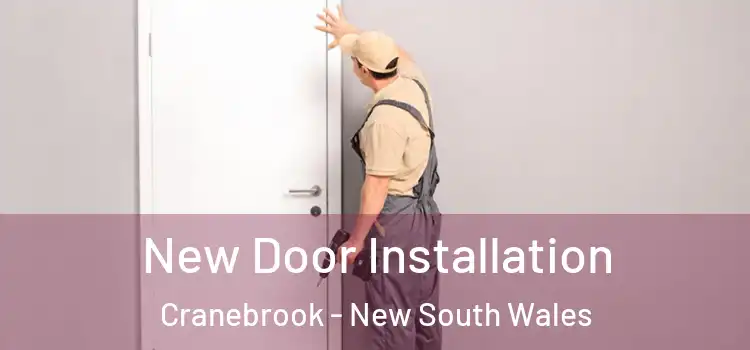 New Door Installation Cranebrook - New South Wales
