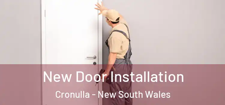 New Door Installation Cronulla - New South Wales