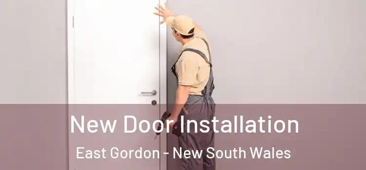 New Door Installation East Gordon - New South Wales