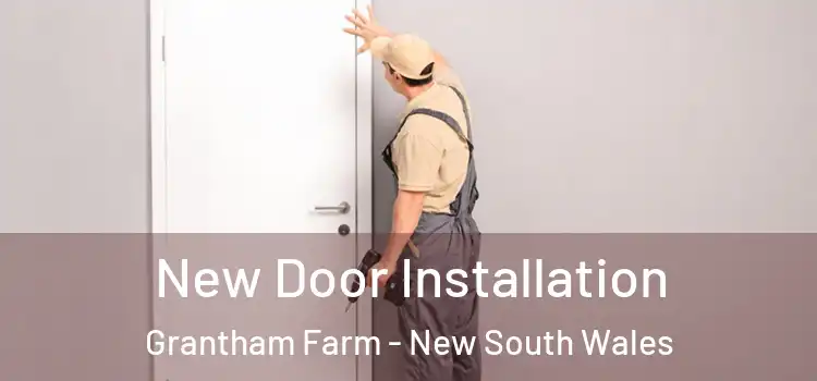 New Door Installation Grantham Farm - New South Wales