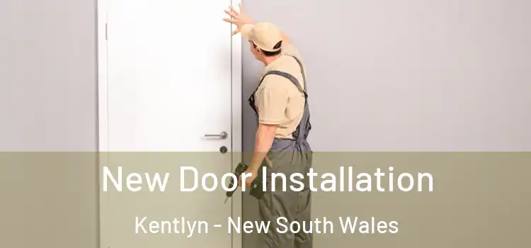 New Door Installation Kentlyn - New South Wales