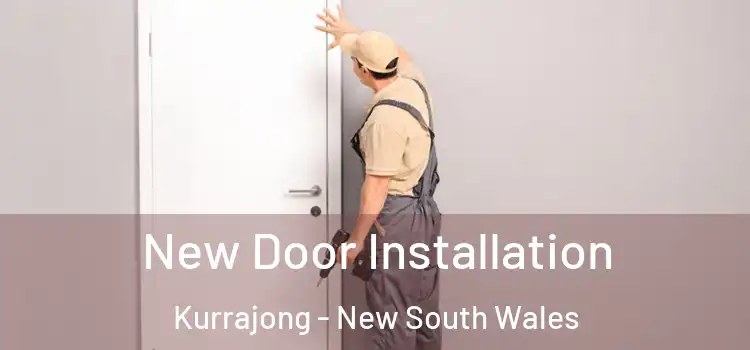 New Door Installation Kurrajong - New South Wales