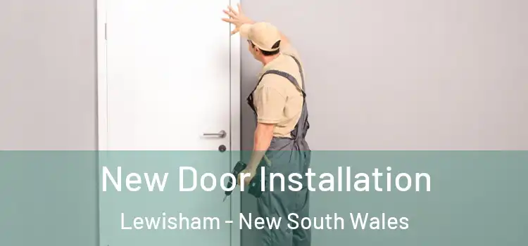 New Door Installation Lewisham - New South Wales