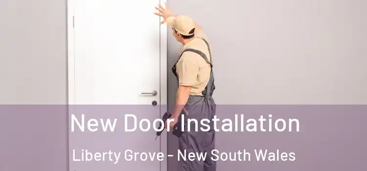 New Door Installation Liberty Grove - New South Wales