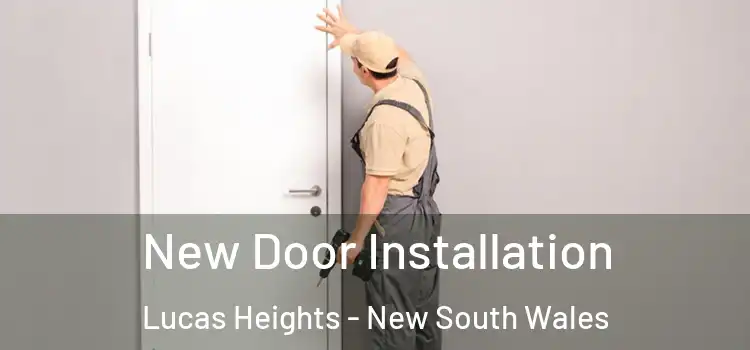 New Door Installation Lucas Heights - New South Wales