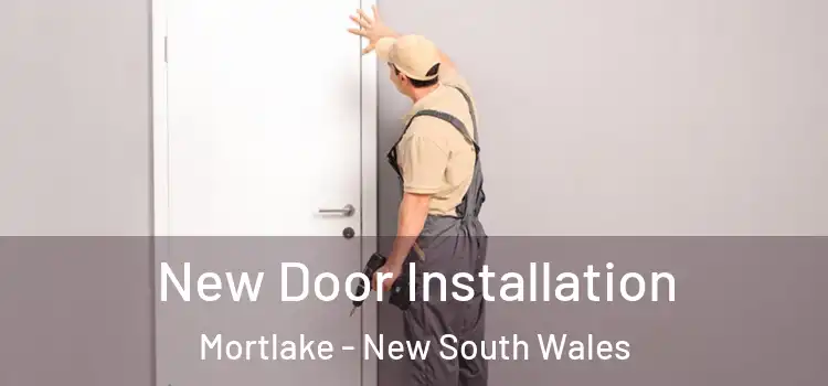 New Door Installation Mortlake - New South Wales