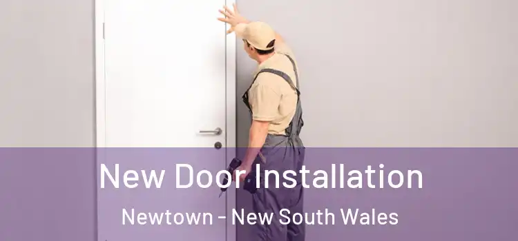 New Door Installation Newtown - New South Wales