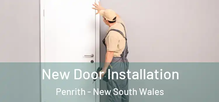 New Door Installation Penrith - New South Wales
