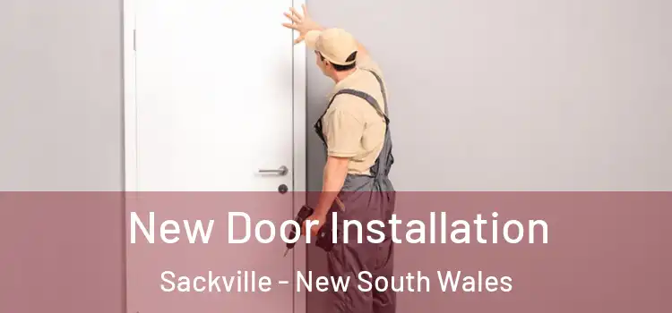New Door Installation Sackville - New South Wales