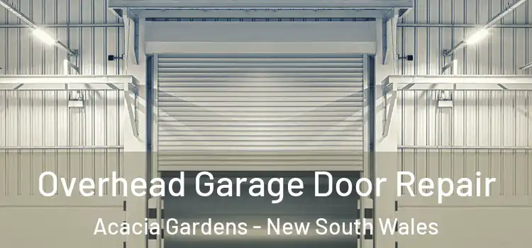 Overhead Garage Door Repair Acacia Gardens - New South Wales