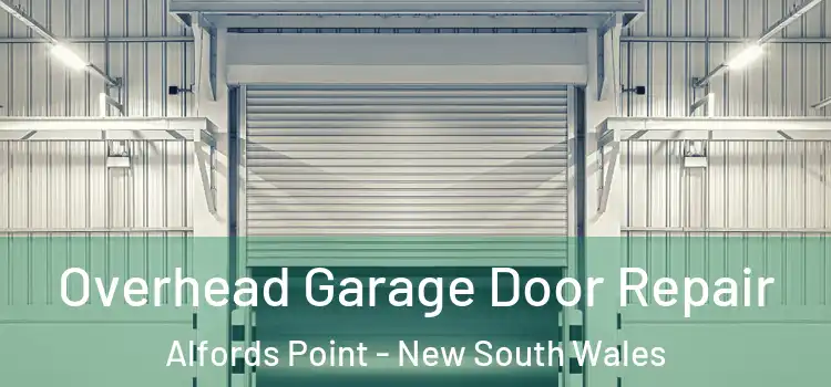 Overhead Garage Door Repair Alfords Point - New South Wales