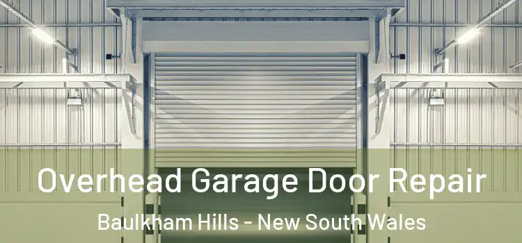 Overhead Garage Door Repair Baulkham Hills - New South Wales