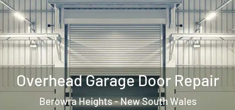 Overhead Garage Door Repair Berowra Heights - New South Wales