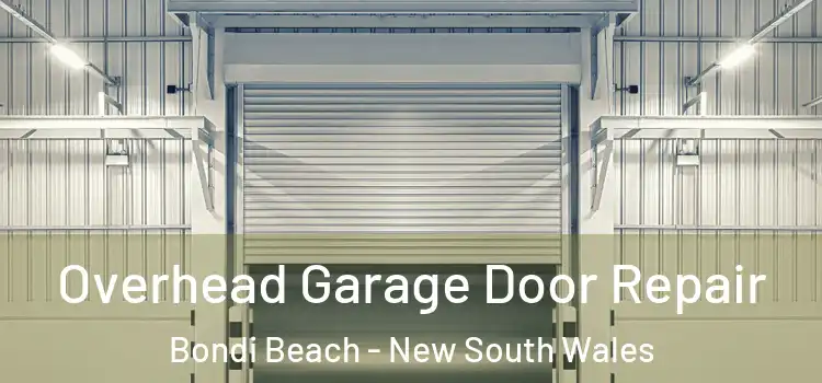 Overhead Garage Door Repair Bondi Beach - New South Wales