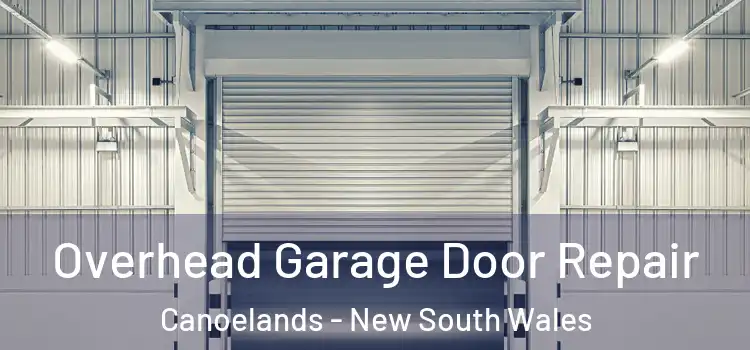 Overhead Garage Door Repair Canoelands - New South Wales