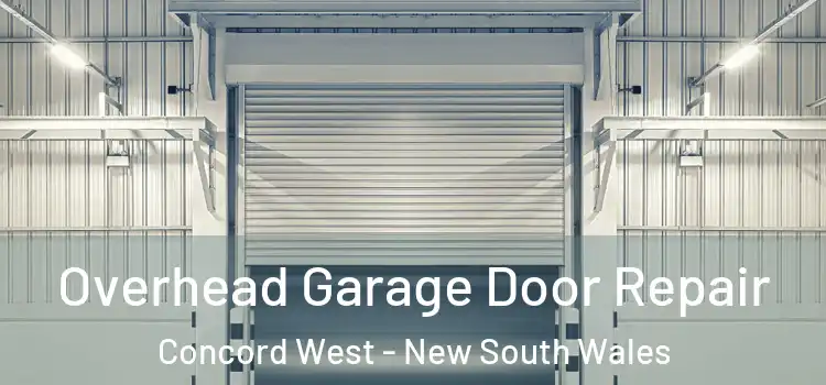 Overhead Garage Door Repair Concord West - New South Wales