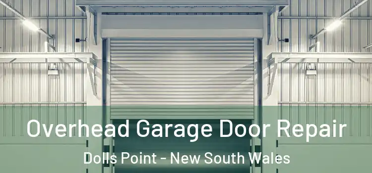 Overhead Garage Door Repair Dolls Point - New South Wales