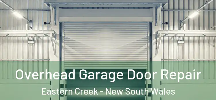 Overhead Garage Door Repair Eastern Creek - New South Wales