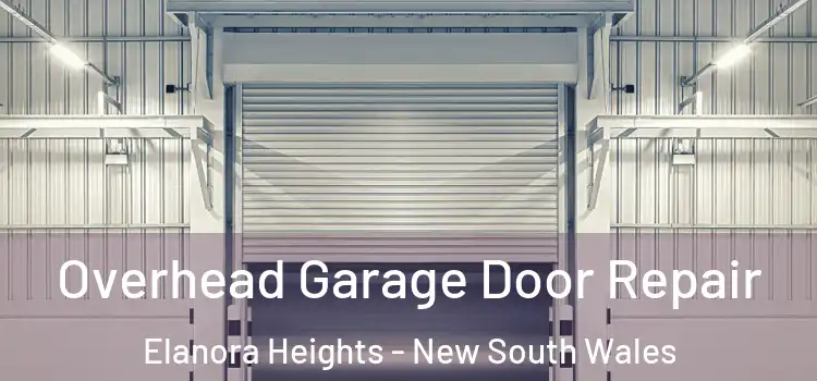 Overhead Garage Door Repair Elanora Heights - New South Wales