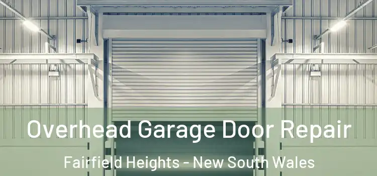 Overhead Garage Door Repair Fairfield Heights - New South Wales