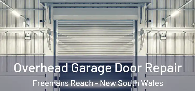 Overhead Garage Door Repair Freemans Reach - New South Wales