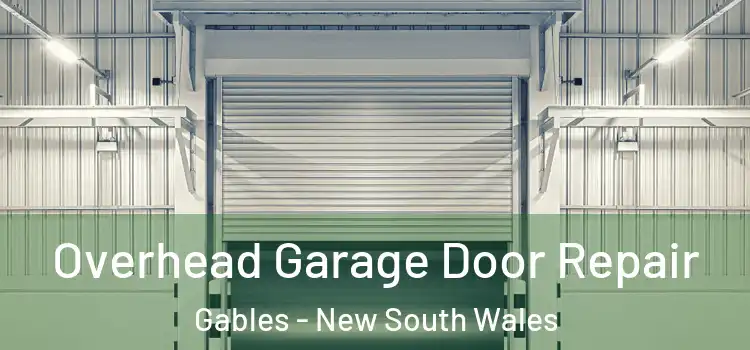 Overhead Garage Door Repair Gables - New South Wales