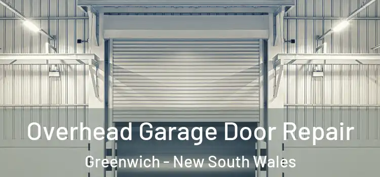 Overhead Garage Door Repair Greenwich - New South Wales