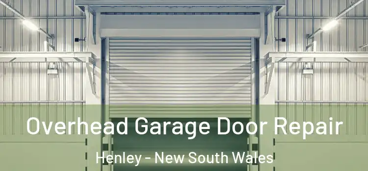Overhead Garage Door Repair Henley - New South Wales
