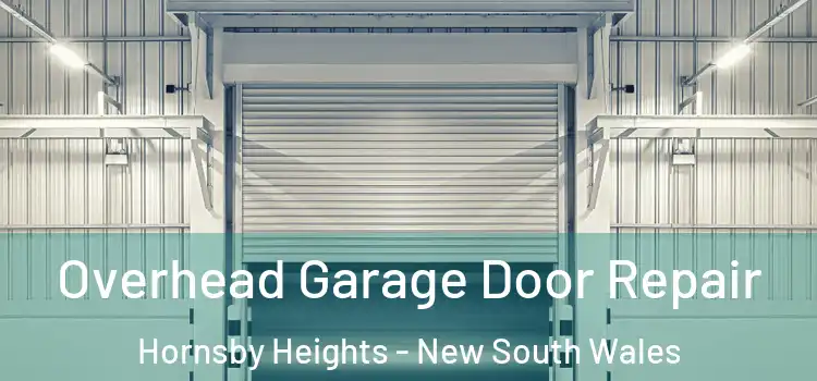 Overhead Garage Door Repair Hornsby Heights - New South Wales