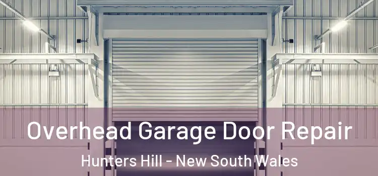 Overhead Garage Door Repair Hunters Hill - New South Wales