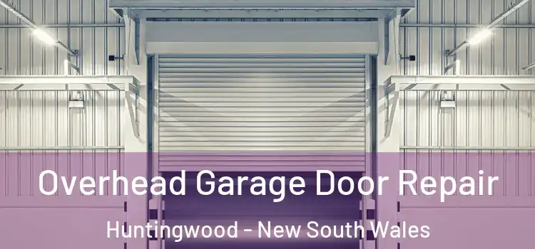 Overhead Garage Door Repair Huntingwood - New South Wales