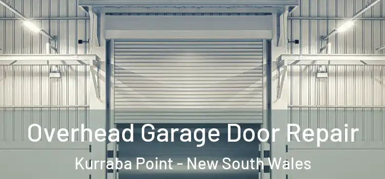 Overhead Garage Door Repair Kurraba Point - New South Wales