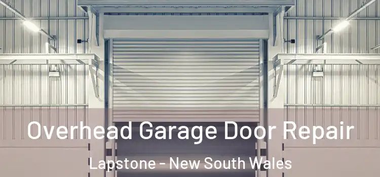 Overhead Garage Door Repair Lapstone - New South Wales
