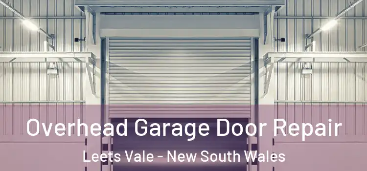 Overhead Garage Door Repair Leets Vale - New South Wales