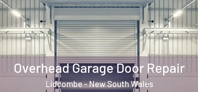 Overhead Garage Door Repair Lidcombe - New South Wales
