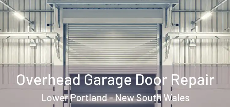 Overhead Garage Door Repair Lower Portland - New South Wales