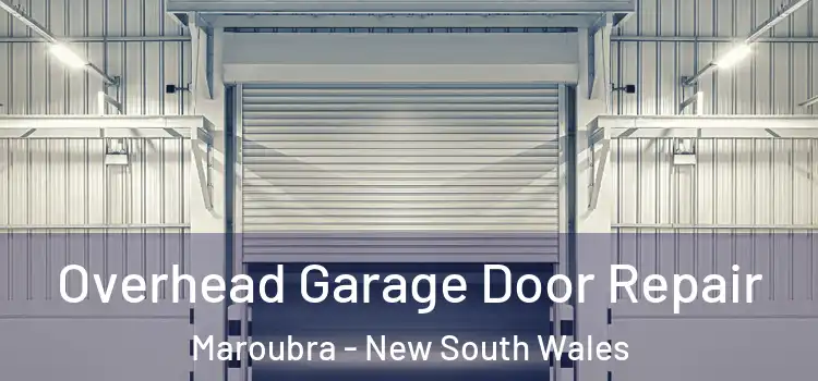 Overhead Garage Door Repair Maroubra - New South Wales