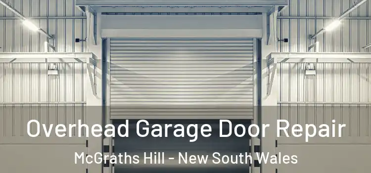 Overhead Garage Door Repair McGraths Hill - New South Wales