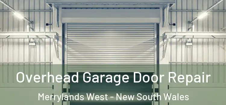 Overhead Garage Door Repair Merrylands West - New South Wales