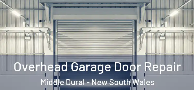 Overhead Garage Door Repair Middle Dural - New South Wales