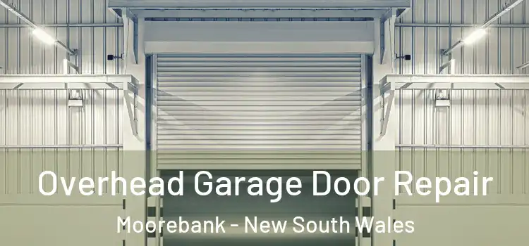 Overhead Garage Door Repair Moorebank - New South Wales