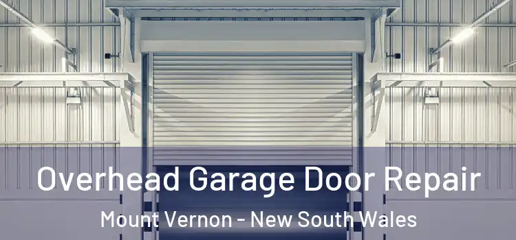 Overhead Garage Door Repair Mount Vernon - New South Wales