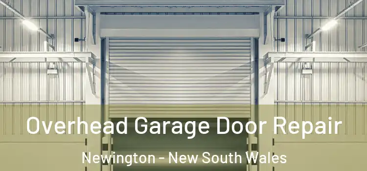 Overhead Garage Door Repair Newington - New South Wales