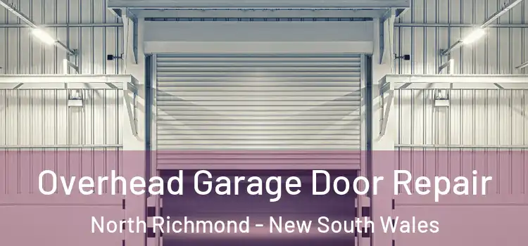 Overhead Garage Door Repair North Richmond - New South Wales