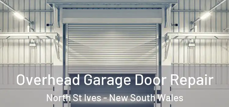 Overhead Garage Door Repair North St Ives - New South Wales