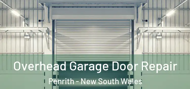 Overhead Garage Door Repair Penrith - New South Wales