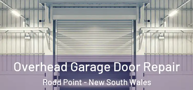 Overhead Garage Door Repair Rodd Point - New South Wales