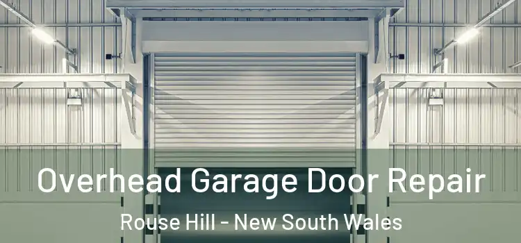 Overhead Garage Door Repair Rouse Hill - New South Wales