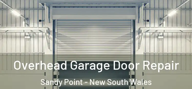 Overhead Garage Door Repair Sandy Point - New South Wales