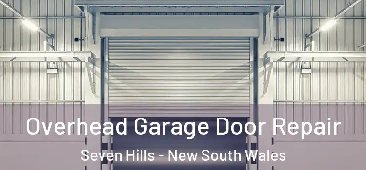 Overhead Garage Door Repair Seven Hills - New South Wales